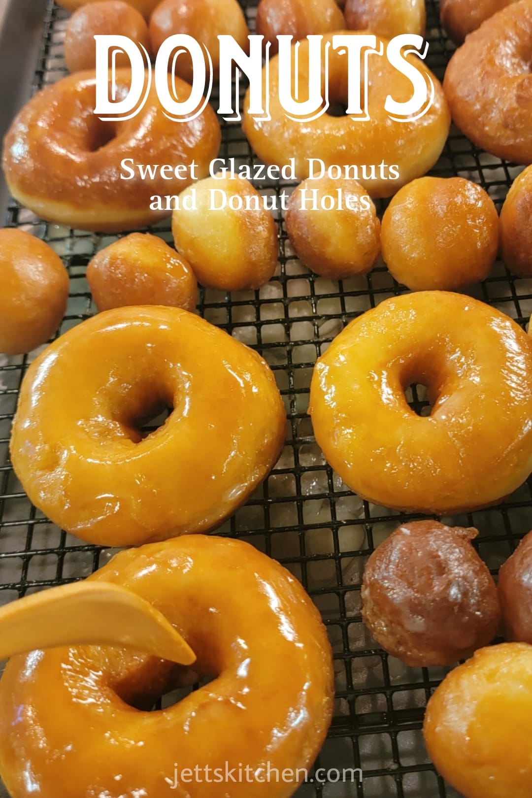 Homemade Glazed Donuts and Donut Holes - Jett's Kitchen